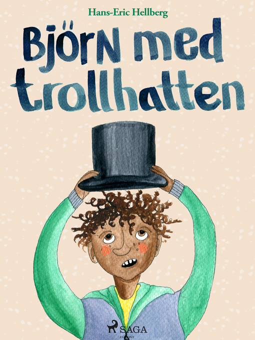 Titeldetaljer för Björn med trollhatten av Hans-Eric Hellberg - Tillgänglig